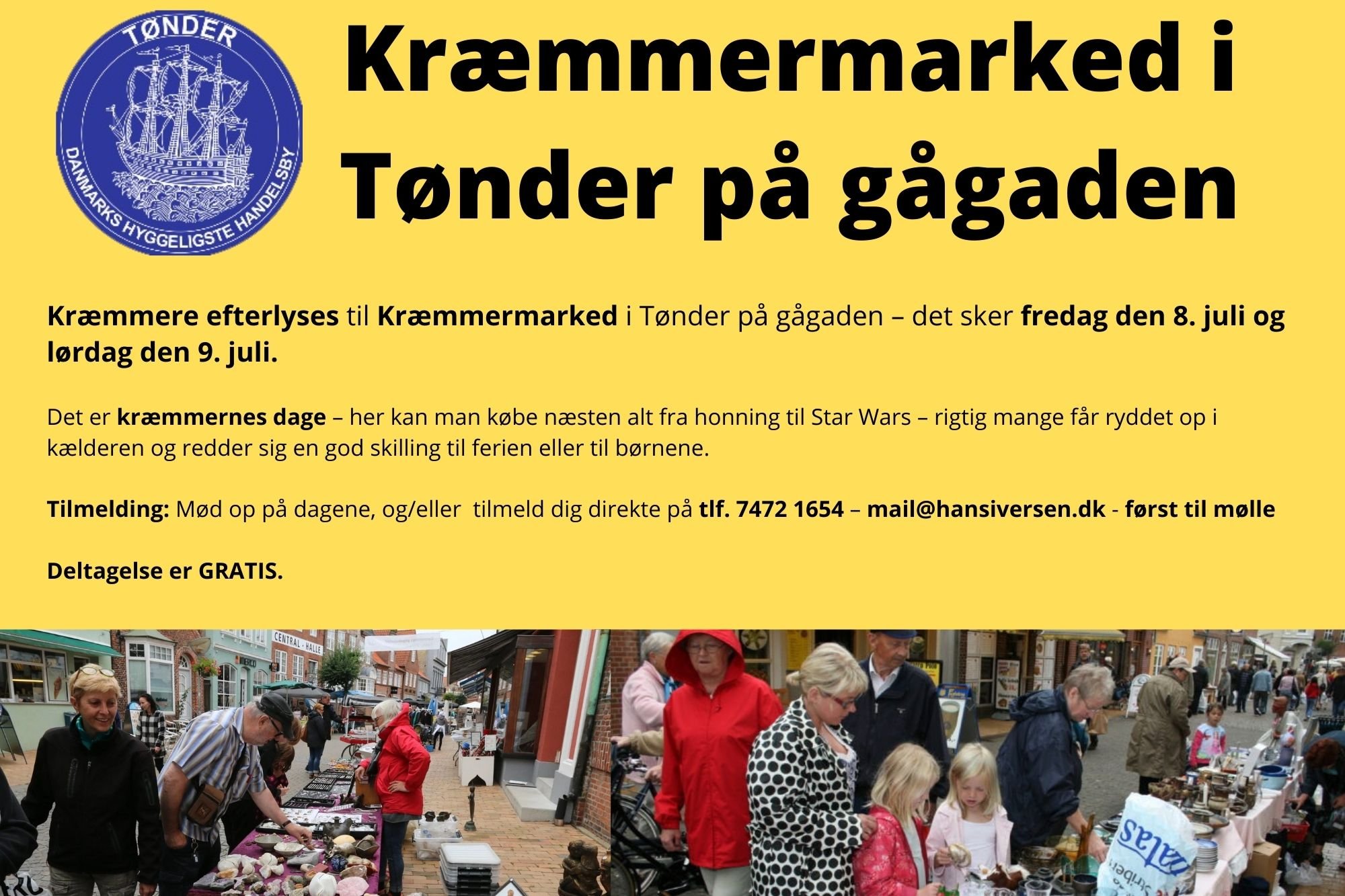 Kræmmermarked i Tønder – fredag den 8. juli samt lørdag den 09. juli 2022