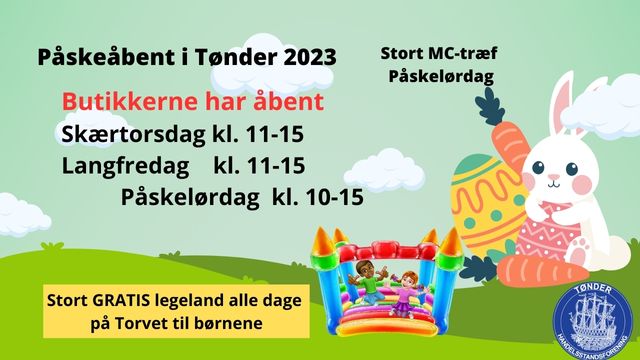 Påskeåbent i Tønder 2023 – Åbent Skærtorsdag + Langfredag + Påskelørdag
