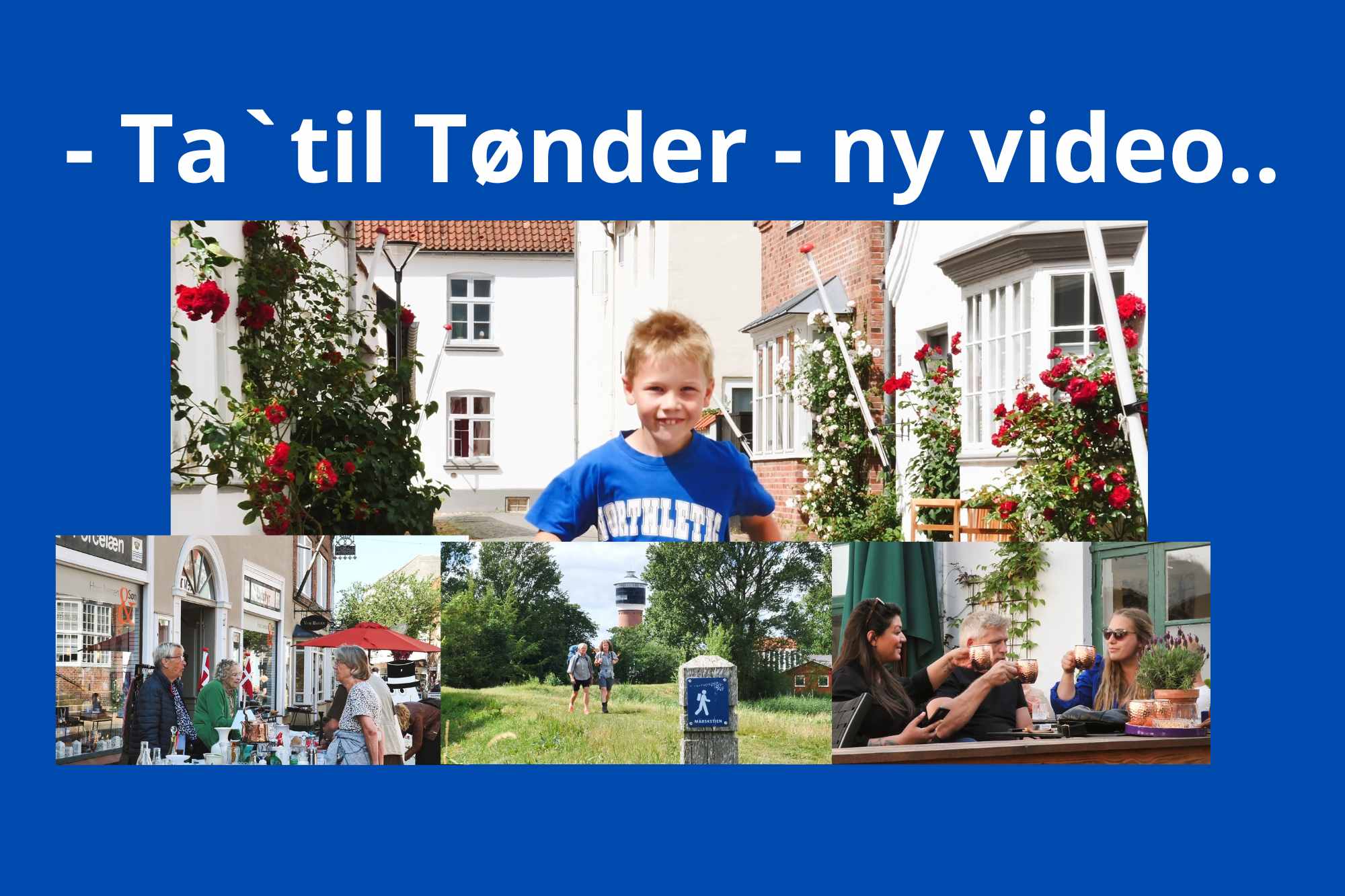 SE VIDEO: Ta`til Tønder – og tag bare hele familien med