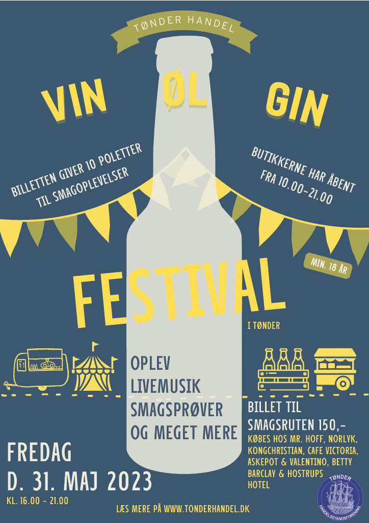 – Kom til Gin- Vin- og Øl-festival i Tønder fredag den 31. maj 2024 fra kl. 16.00 – 21.00